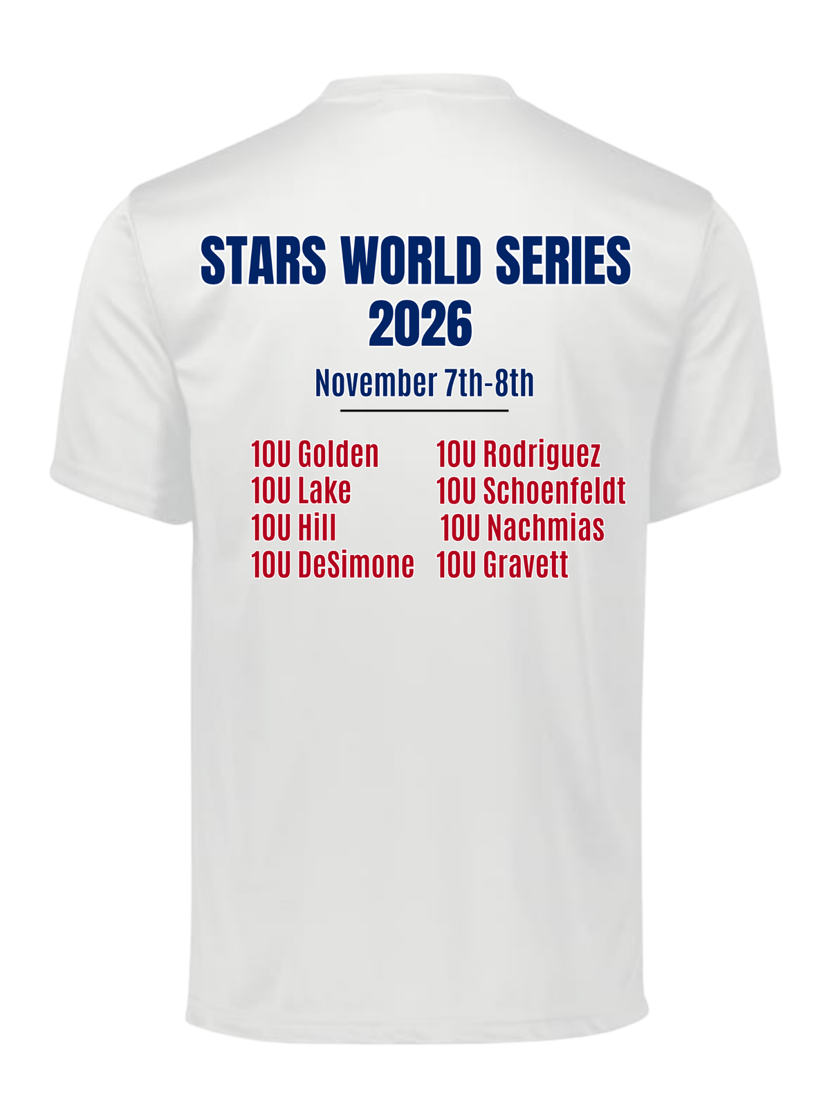 PRE ORDER 10U Stars World Series Shirt